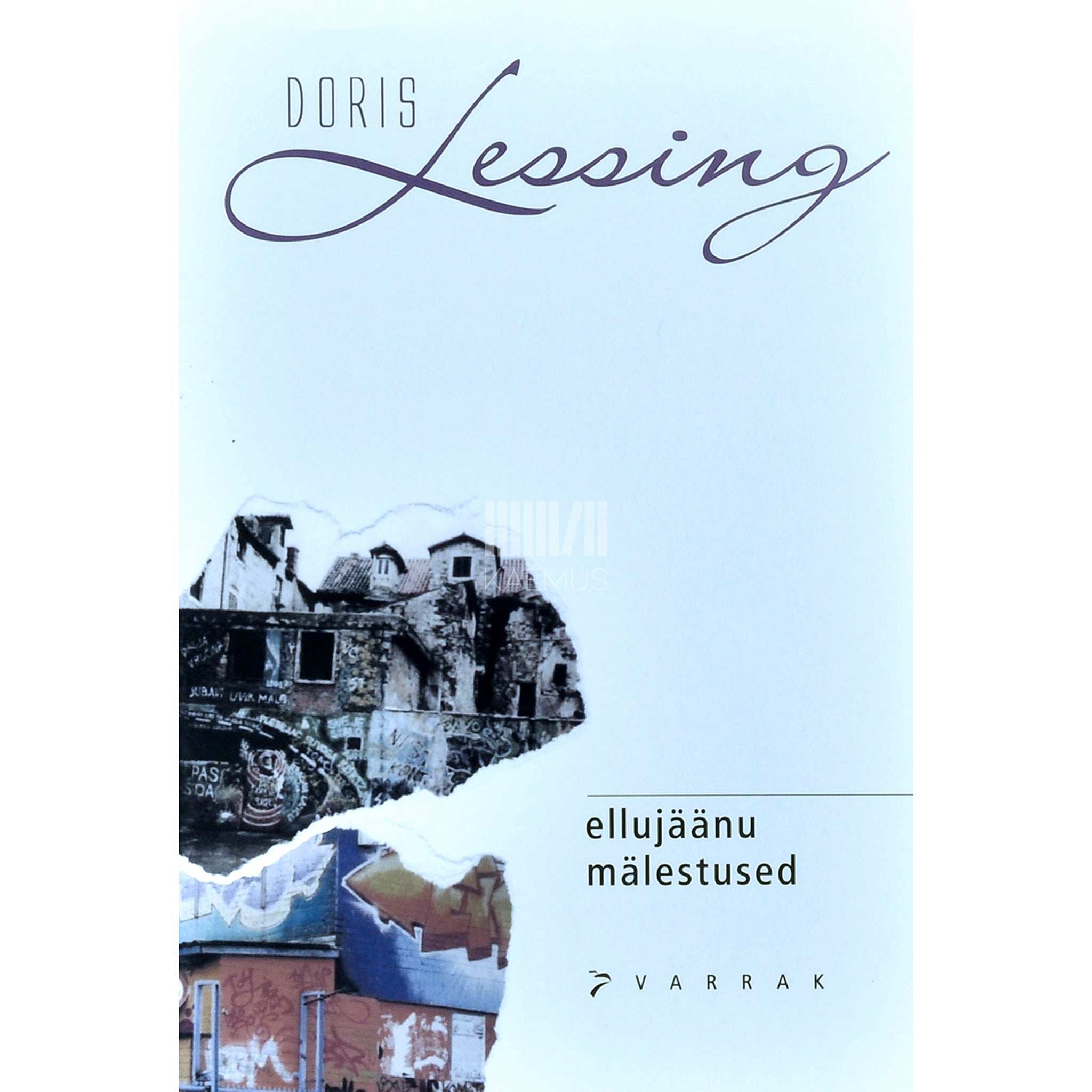Doris Lessing Ellujäänu mälestused
