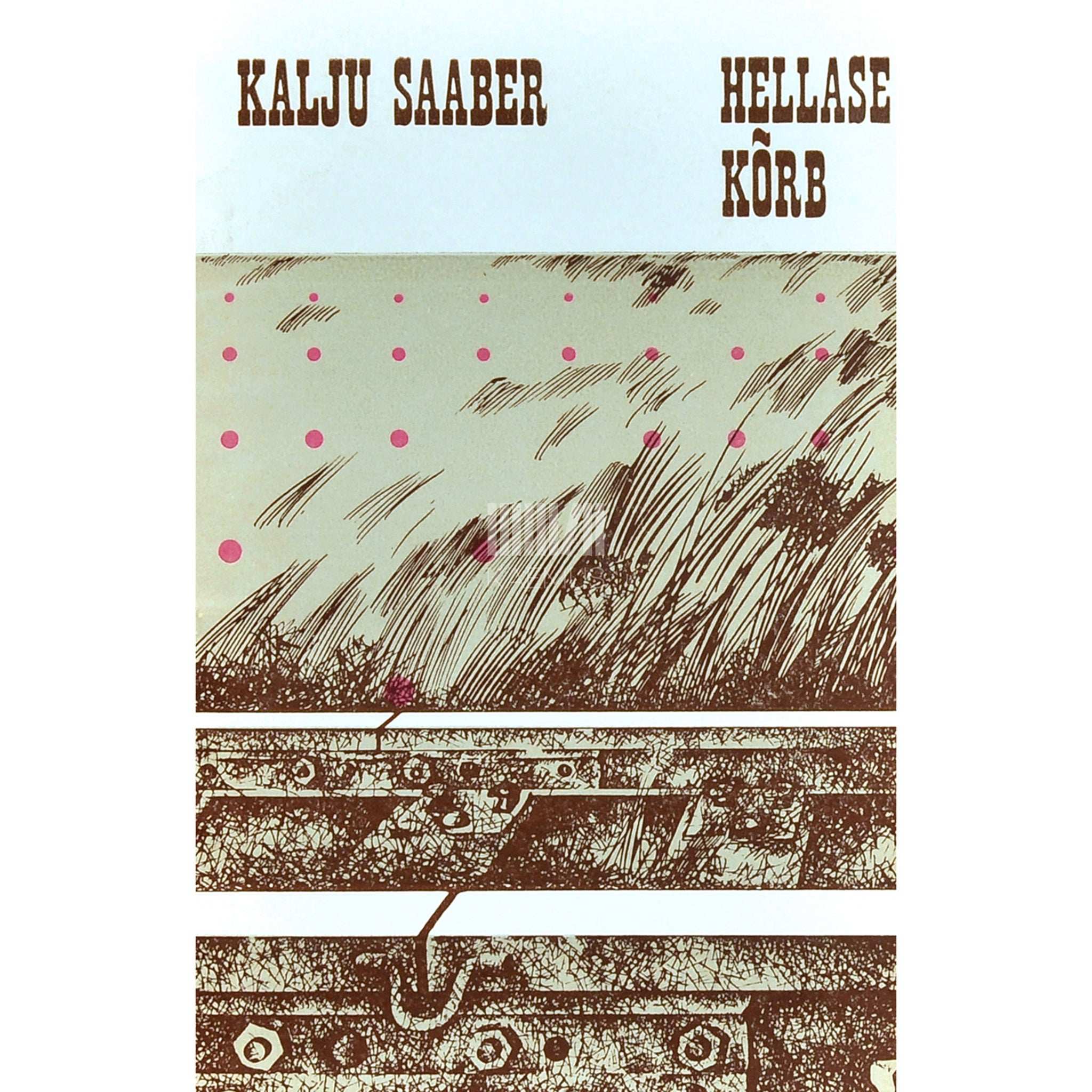 Kalju Saaber Hellase kõrb