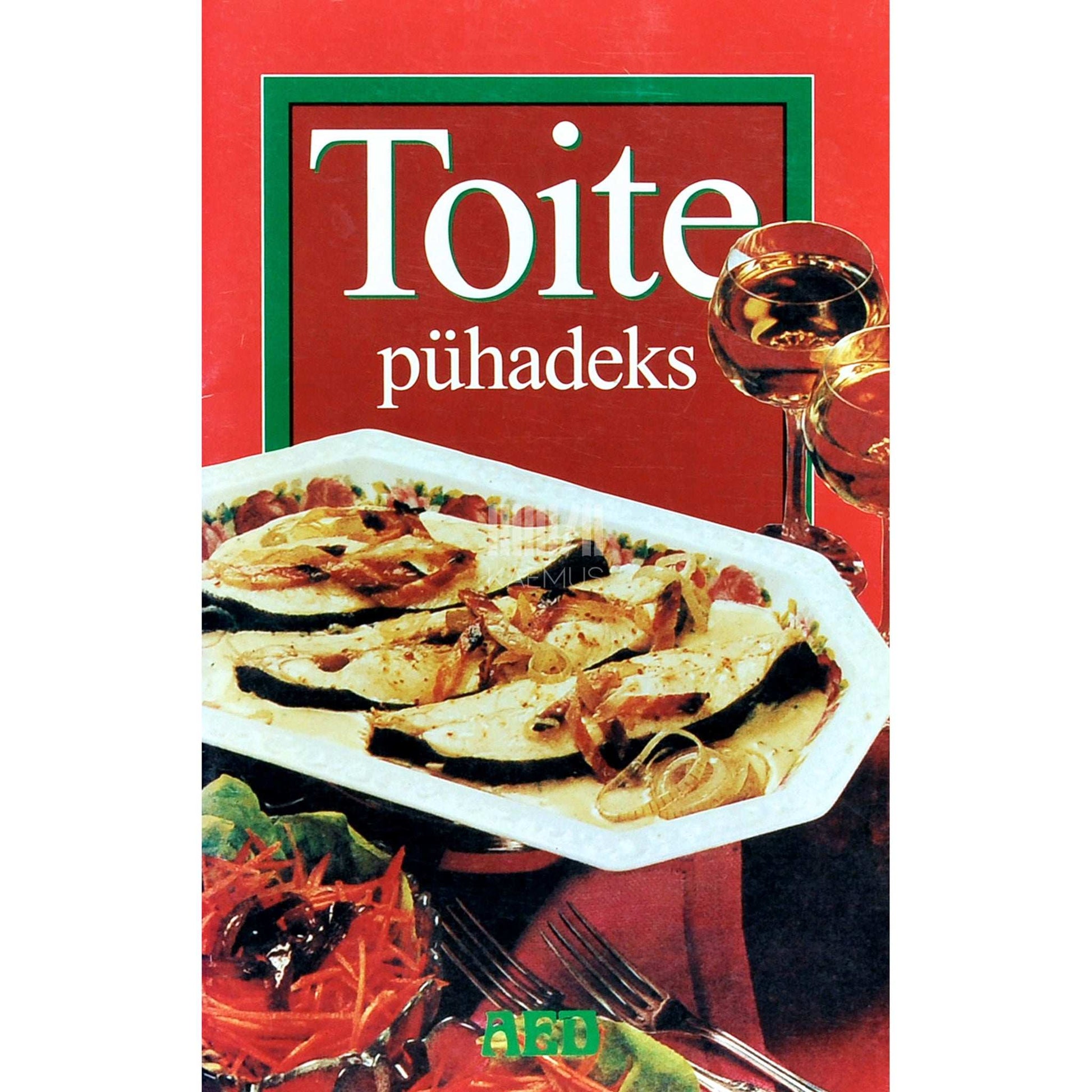 ... - Toite pühadeks. Retsepte