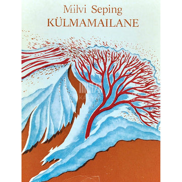 Milvi Seping - Külmamailane