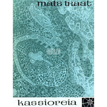 Mats Traat - Kassiopeia