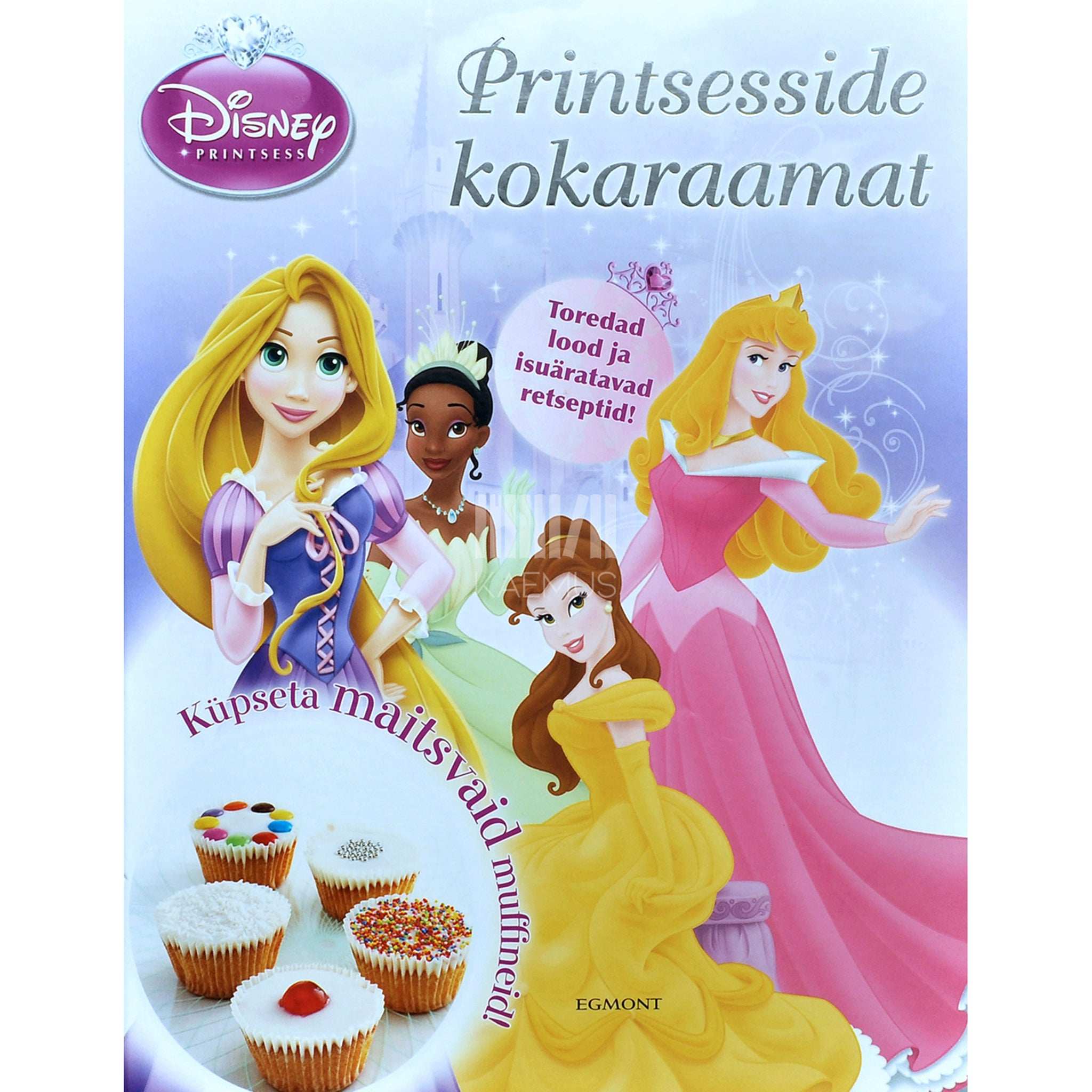 Disney Printsesside kokaraamat