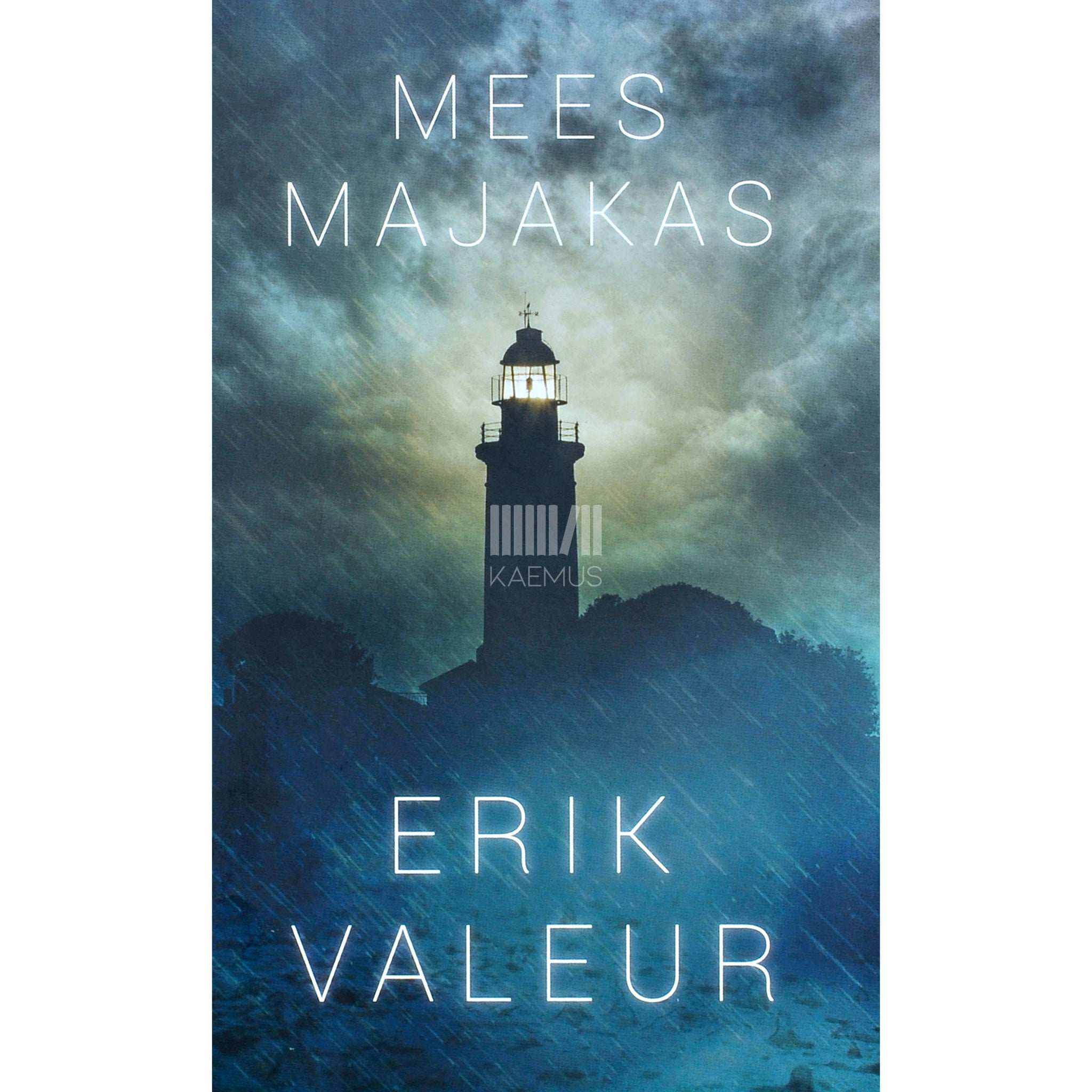 Erik Valeur Mees majakas