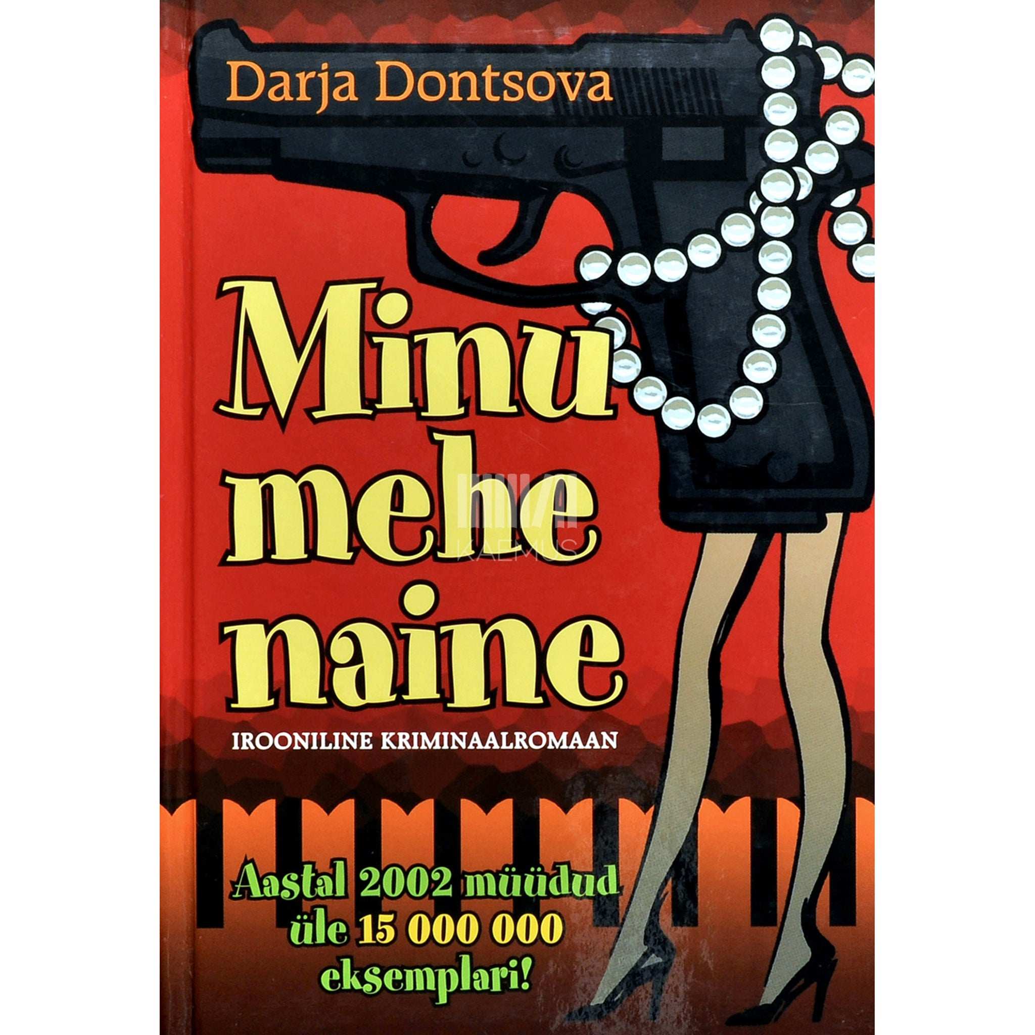 Darja Dontsova Minu mehe naine