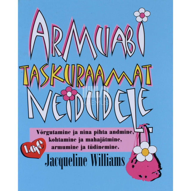 Jacqueline Williams - Armuabi taskuraamat neidudele