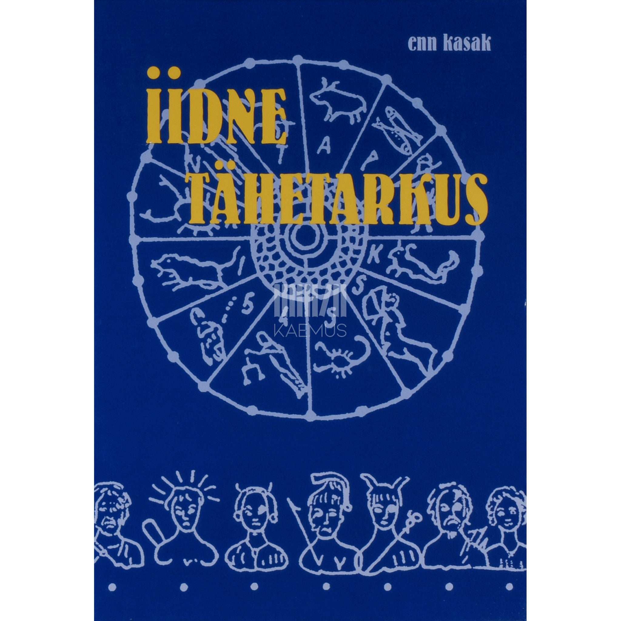 Enn Kasak Iidne tähetarkus