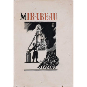 Jenny Hermann Mirabeau. Suure Prantsuse Revolutsiooni juhtiv mees