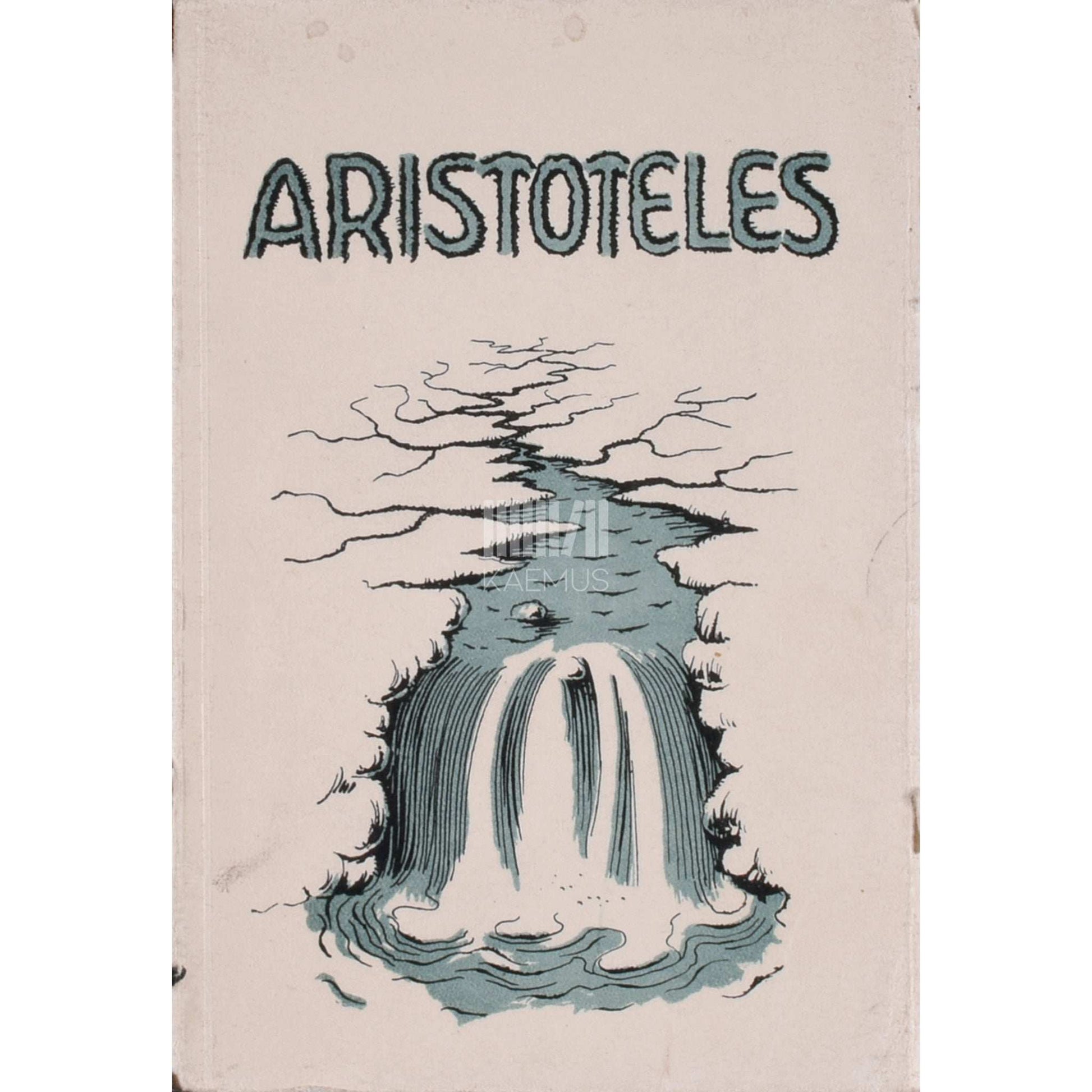 Leo Anvelt - Aristoteles. Vana-aja universaalsemaid teadlasi