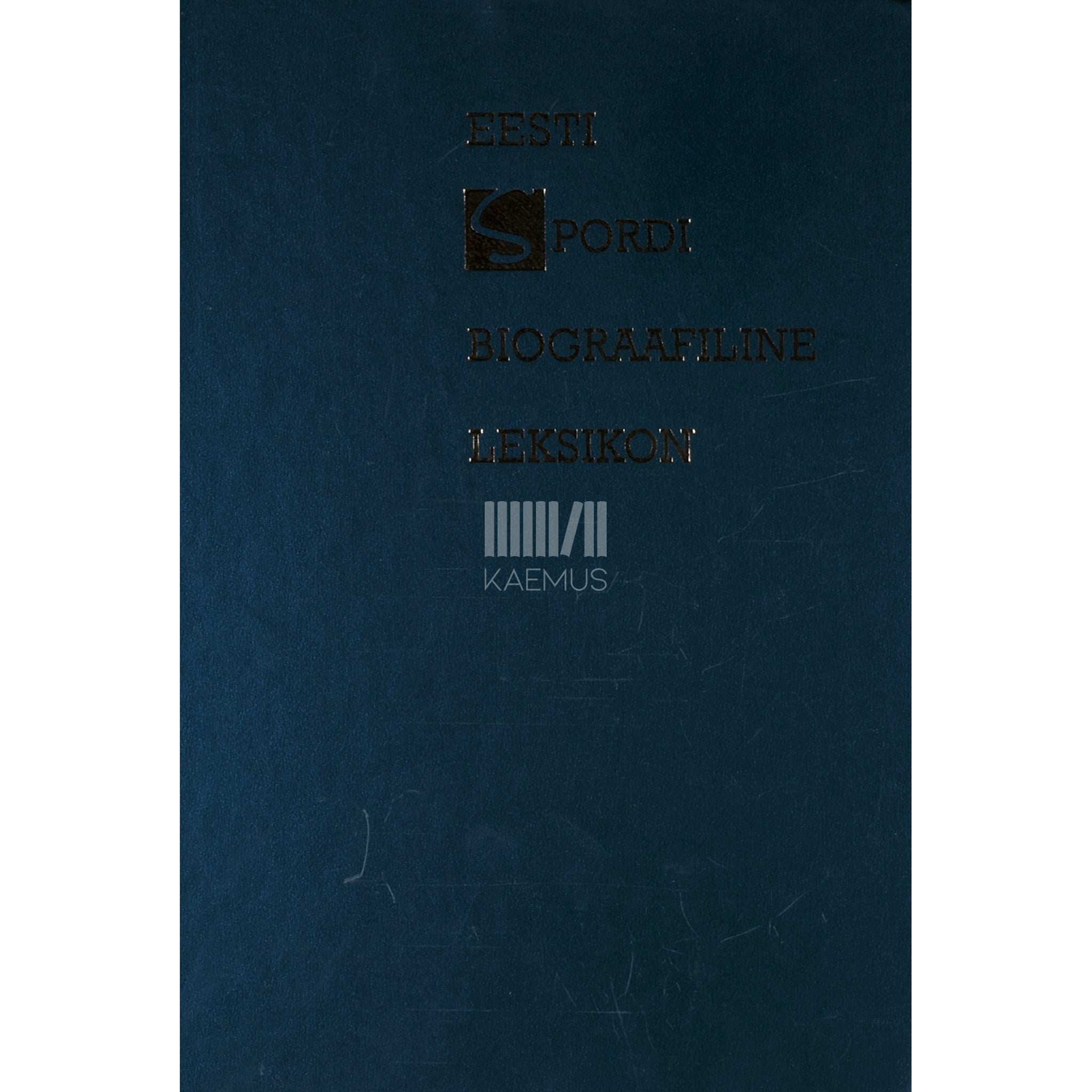 … Eesti spordi biograafiline leksikon