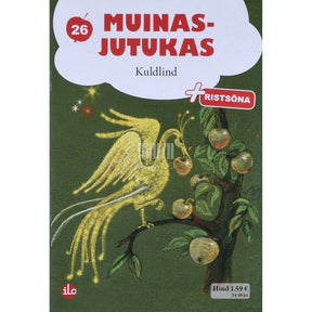 ... Kuldlind. Prantsuse muinasjutt