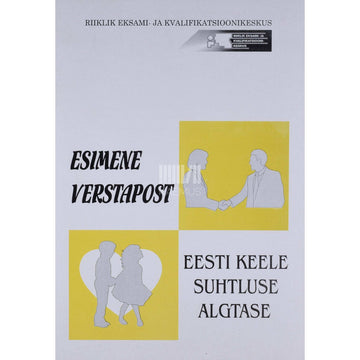 Mall Laur - Esimene verstapost. Eesti keele suhtluse algtase