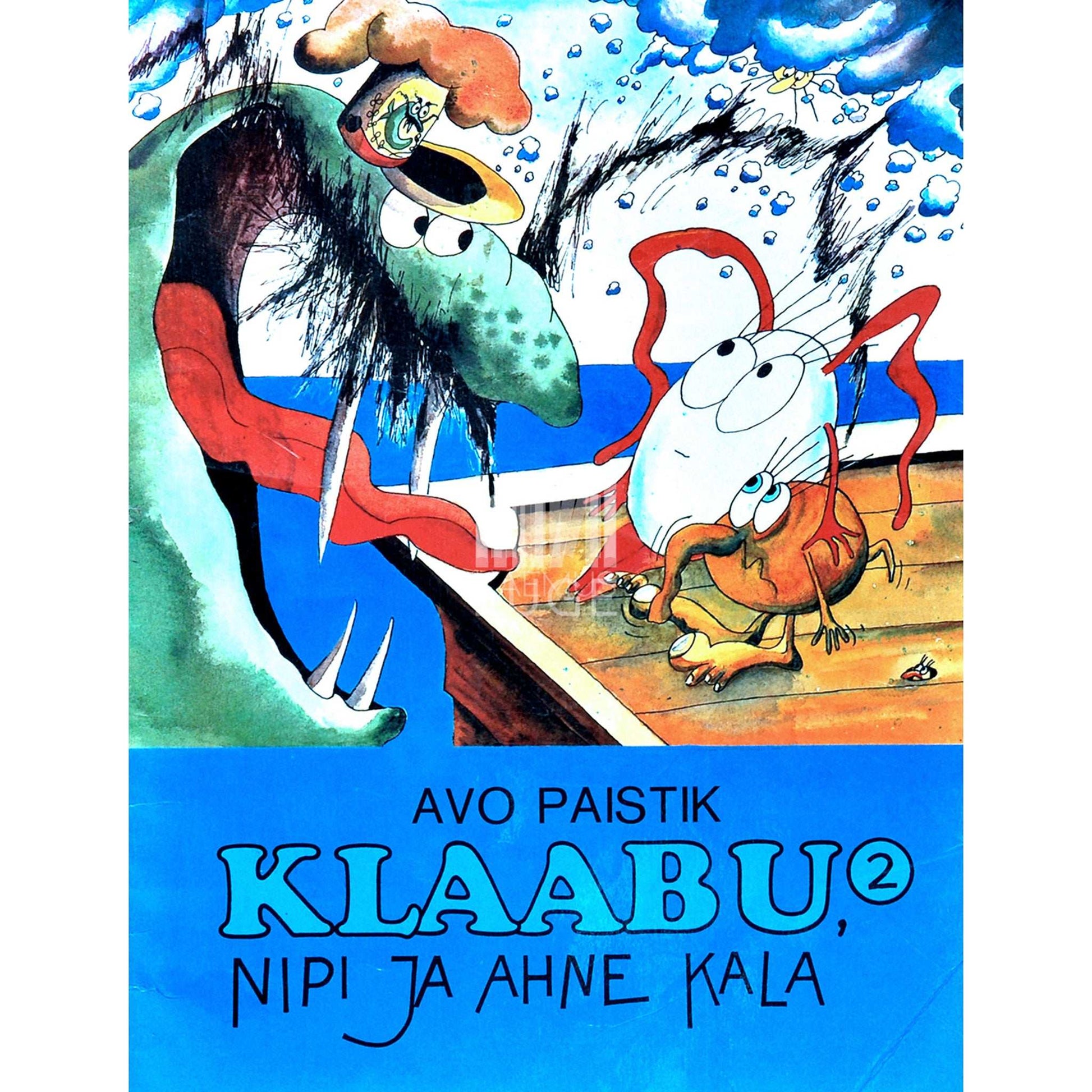 Avo Paistik - Klaabu, Nipi ja ahne kala 2. osa