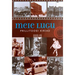 … Meie lugu. Prillitoosi kirjad