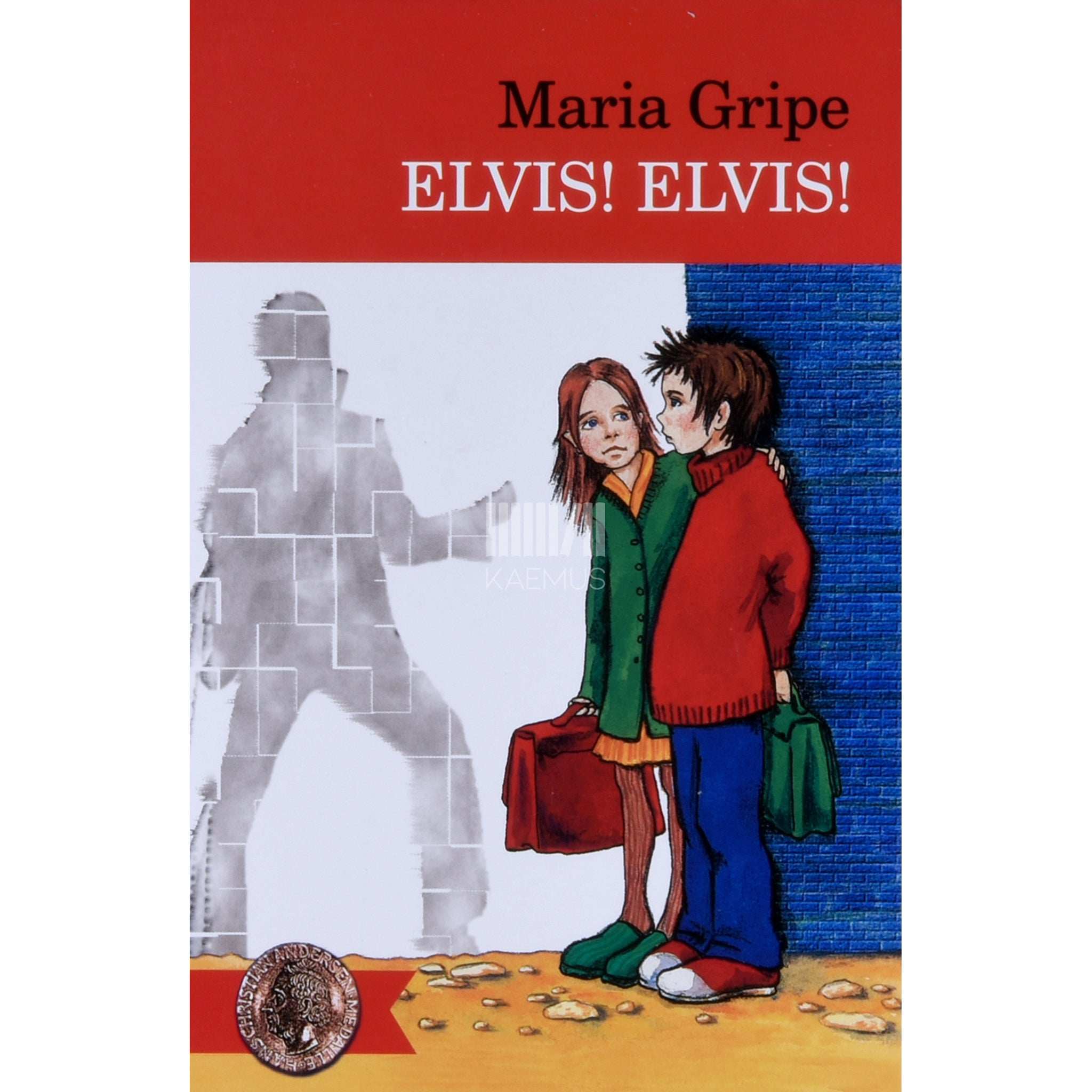 Maria Gripe Elvis! Elvis!