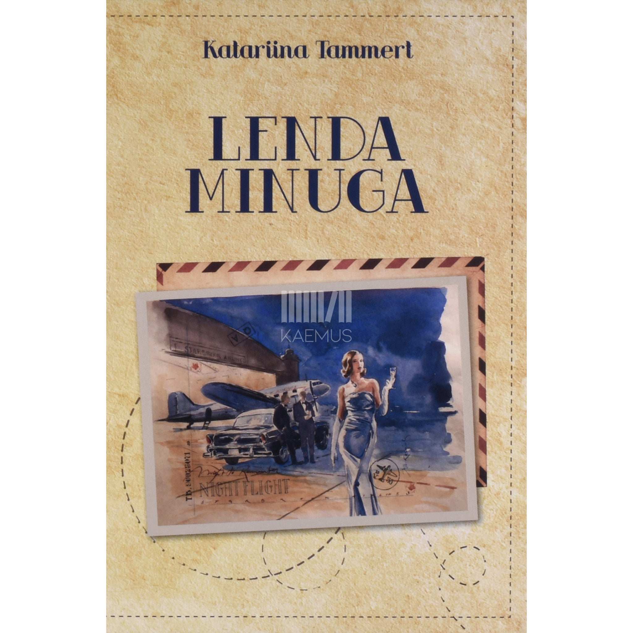 Katariina Tammert Lenda minuga. Lennuromaan