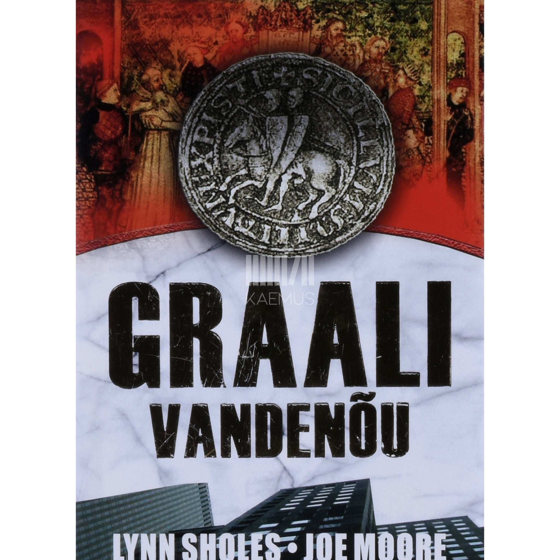 Joe Moore, Lynn Sholes - Graali vandenõu