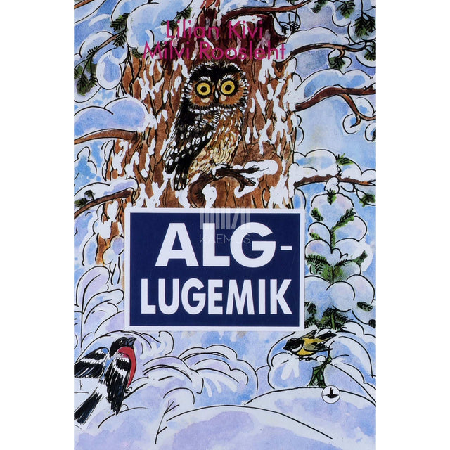 Lilian Kivi - Alglugemik. 1. klassile