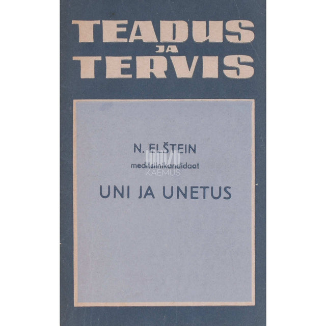 Natan Elštein - Uni ja unetus