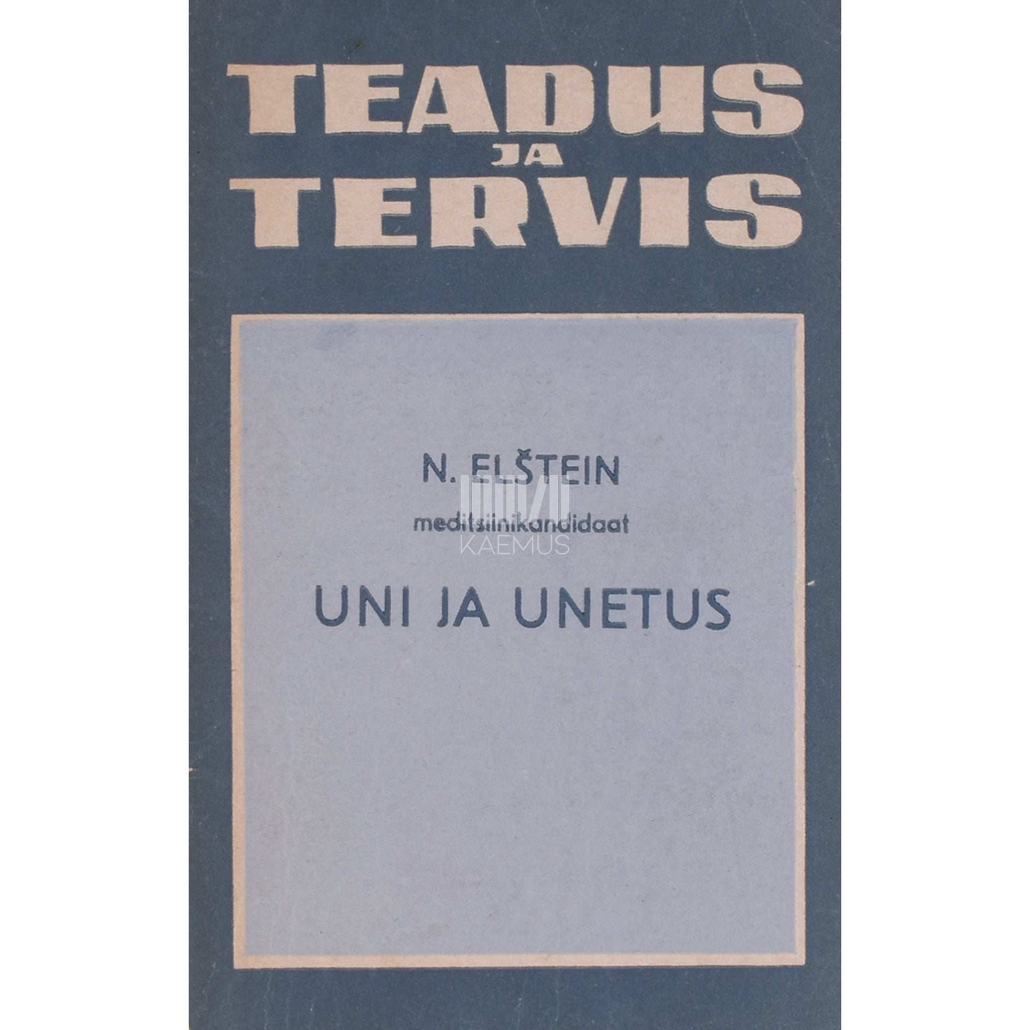 Natan Elštein Uni ja unetus