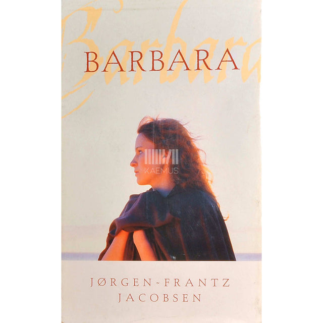Jørgen-Frantz Jacobsen - Barbara