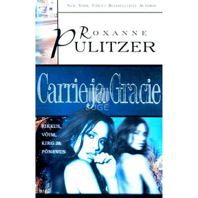 Roxanne Pulitzer Carrie ja Gracie