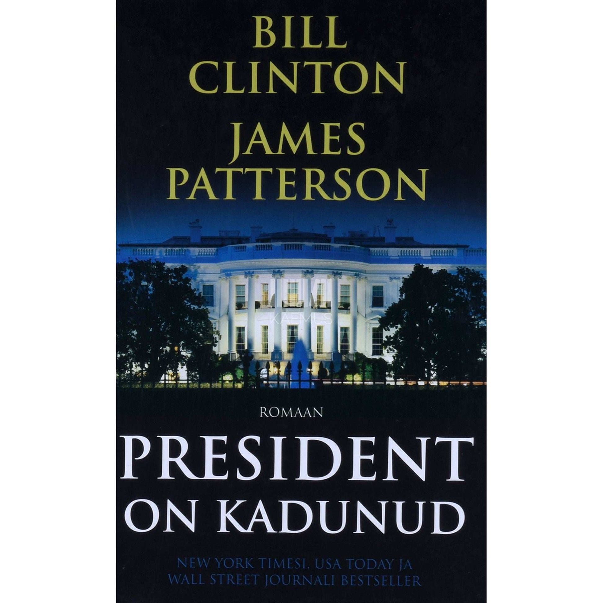Bill Clinton, James Patterson - President on kadunud