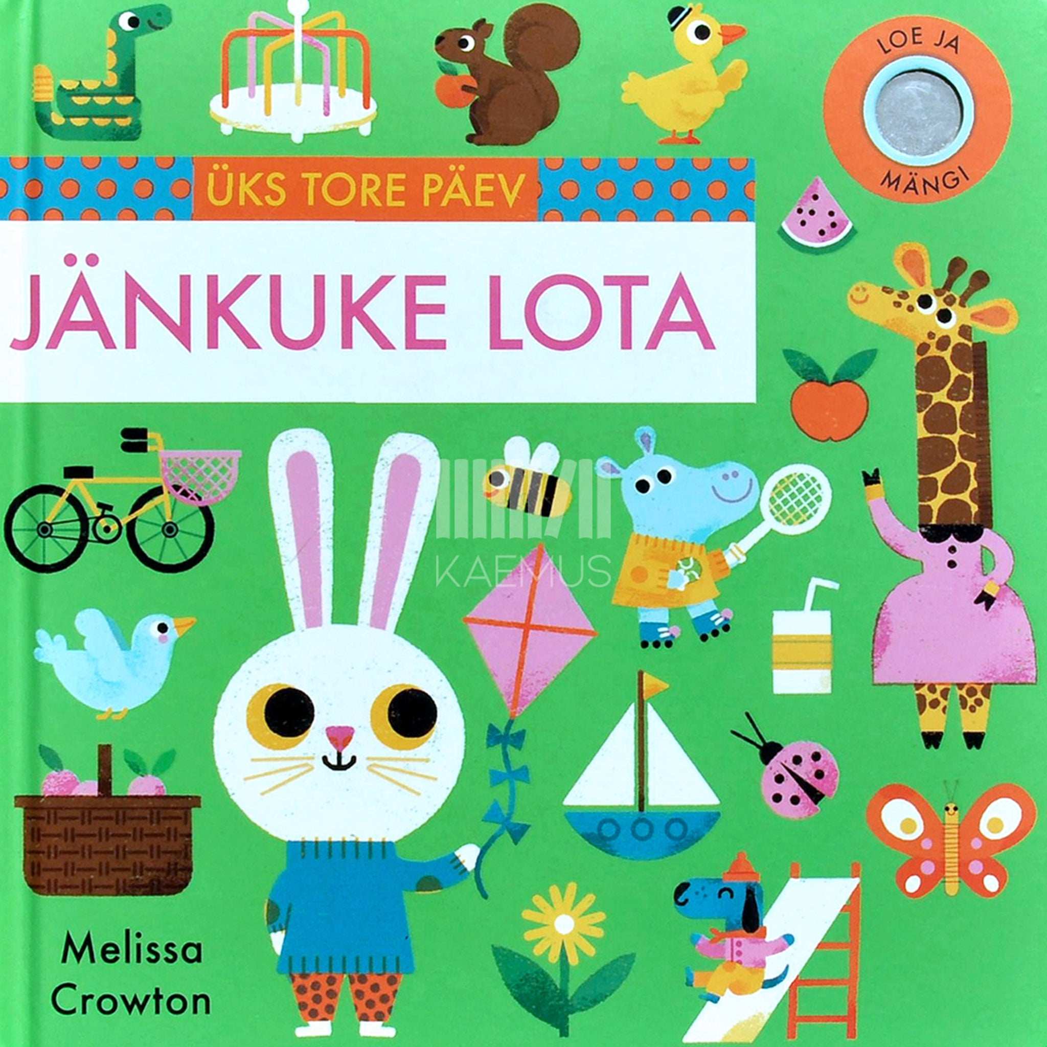 Melissa Crowton Jänkuke Lota. Üks tore päev