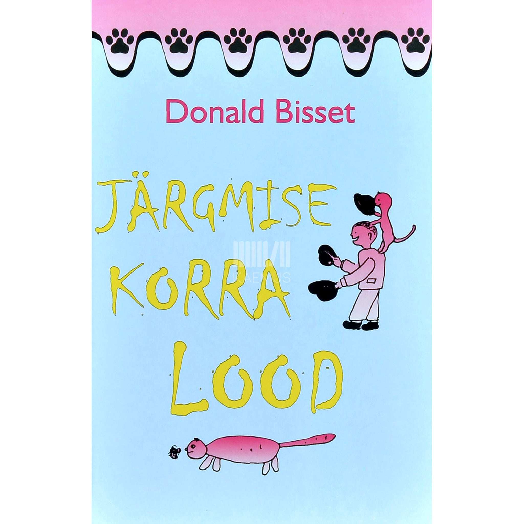 Donald Bisset Järgmise korra lood
