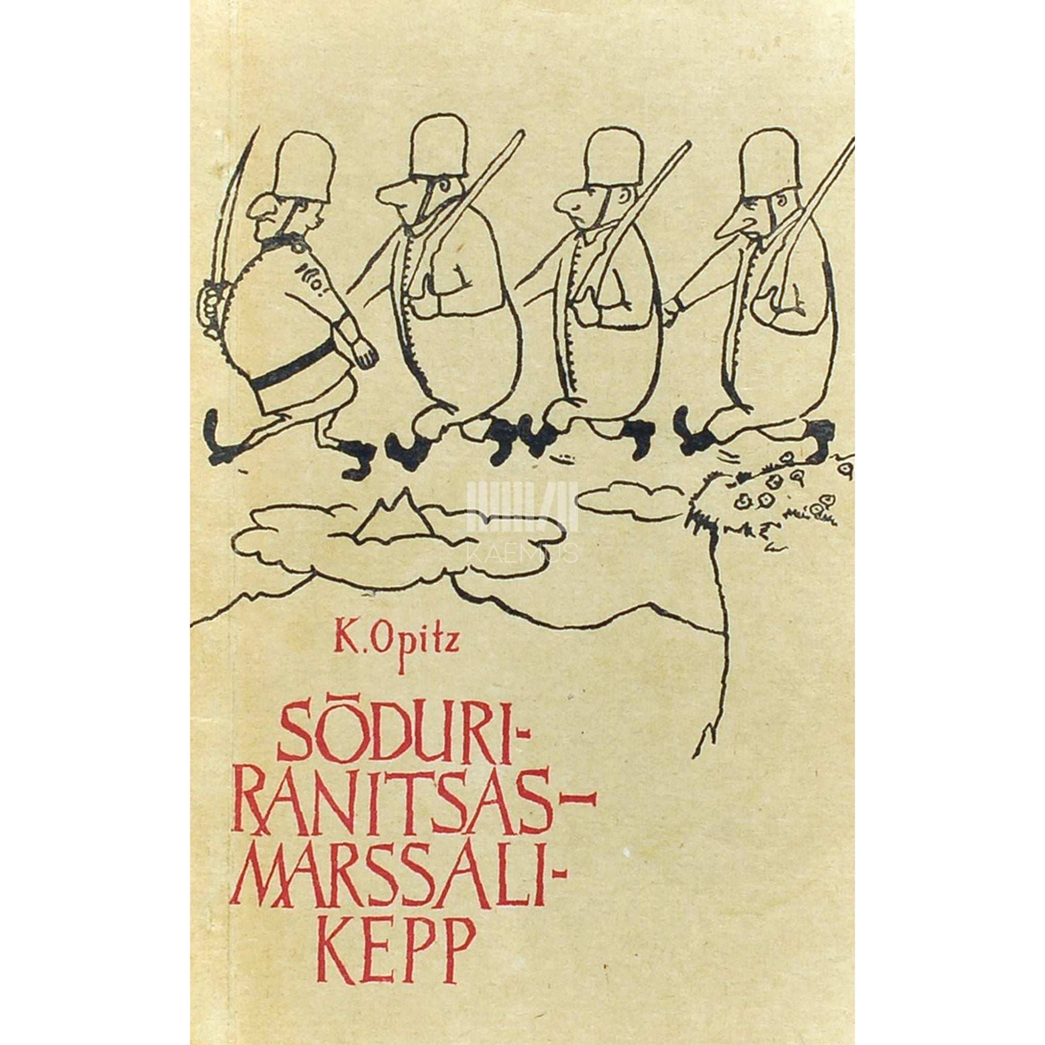 Karlludvig Opitz Sõduriranitsas - marssalikepp