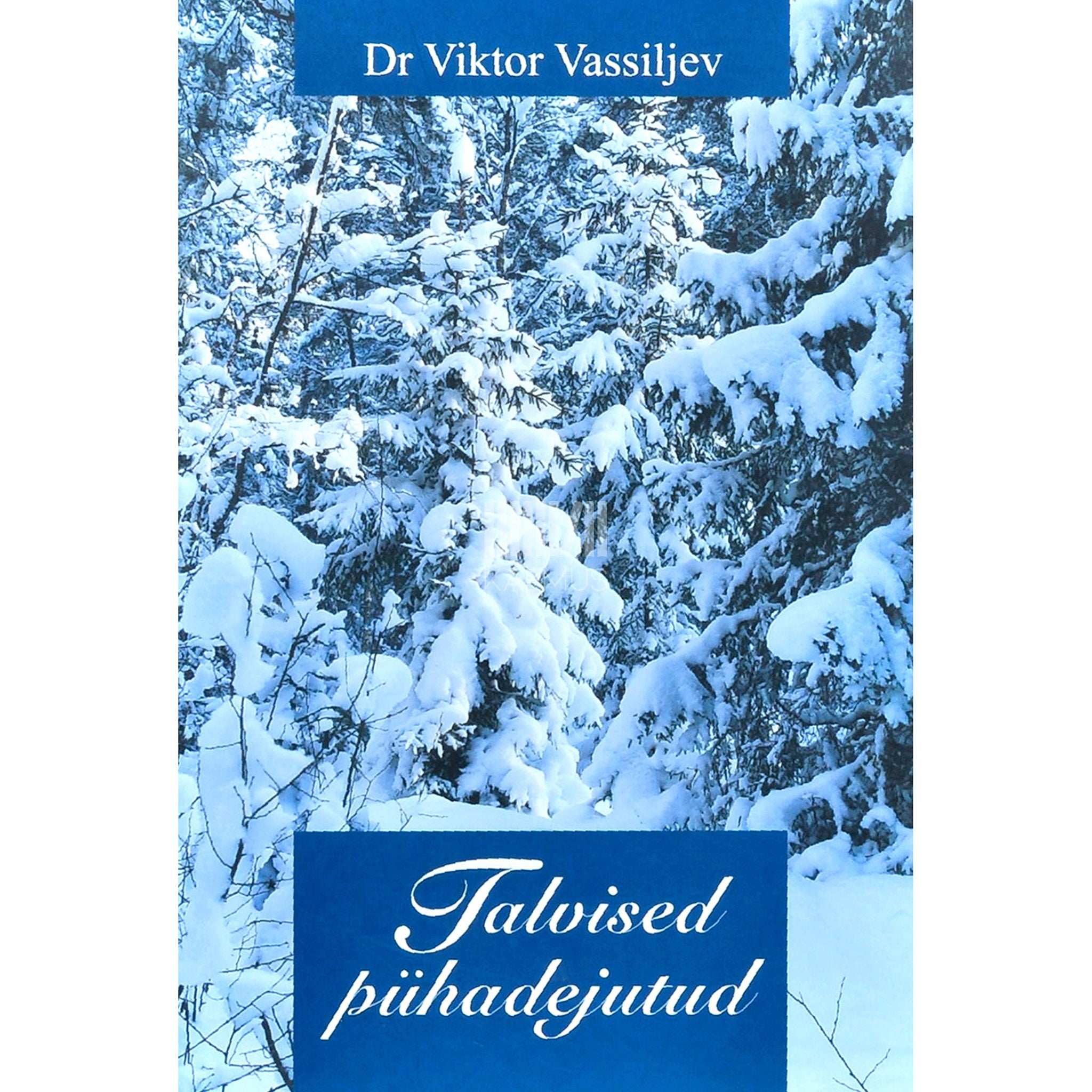 Viktor Vassiljev Talvised pühadejutud