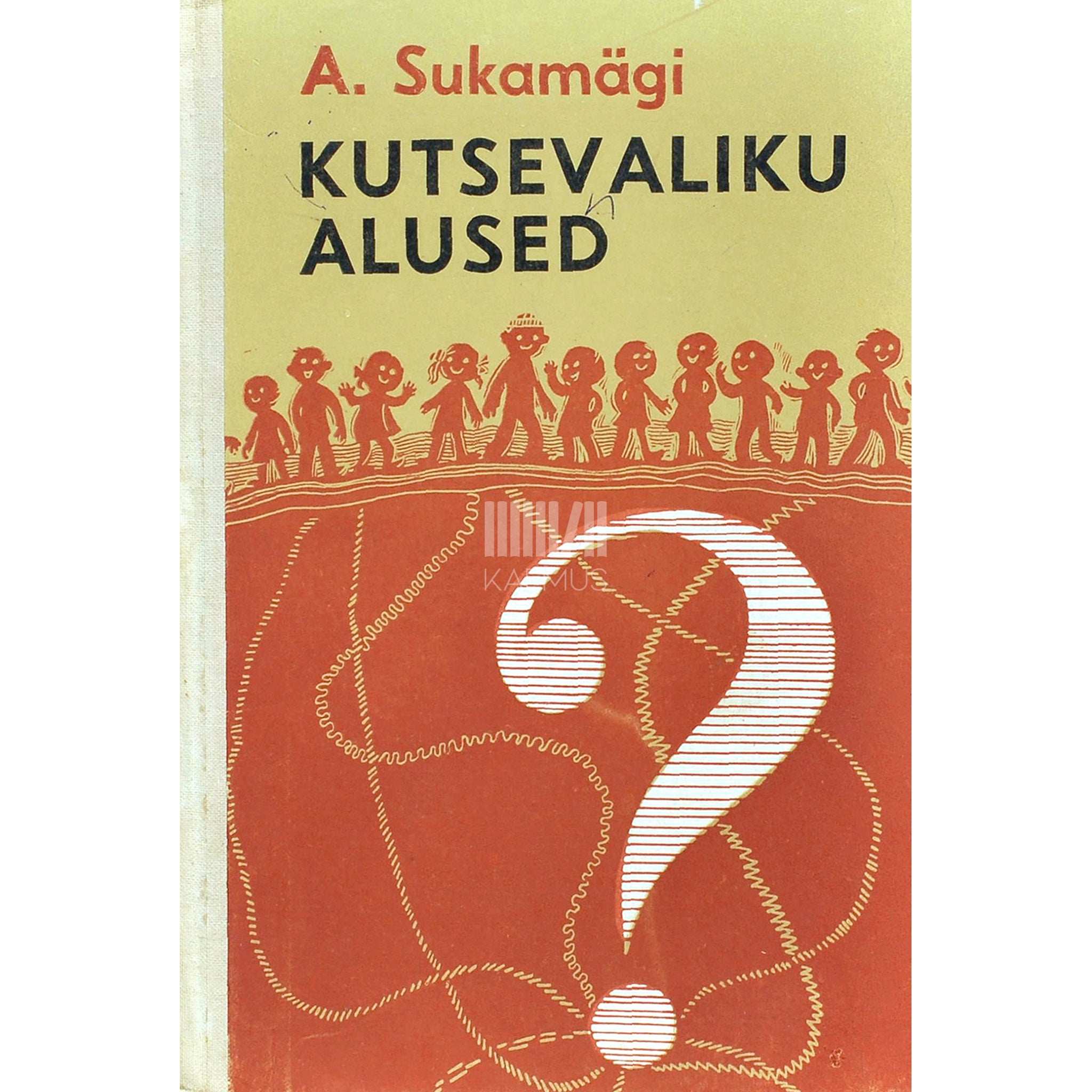 Aimi Sukamägi Kutsevaliku alused