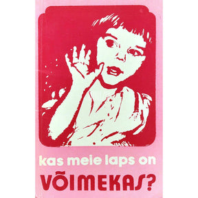 ... Kas meie laps on võimekas?