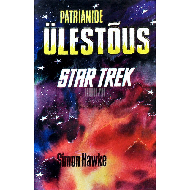 Simon Hawke - Patrianide ülestõus. Star Trek