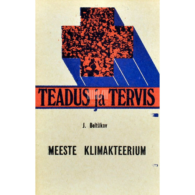 Joseph Beltšikov - Meeste klimakteerium