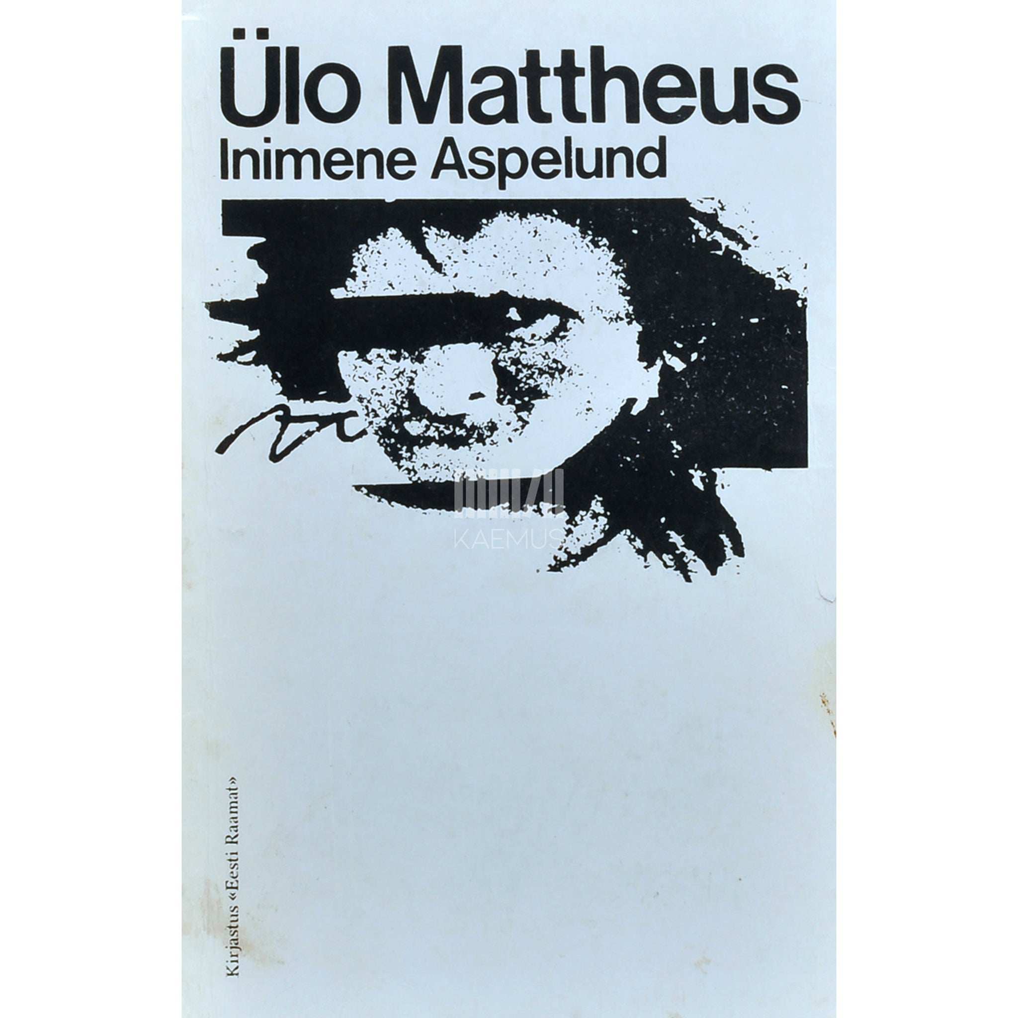 Ülo Mattheus Inimene Aspelund. Jutte aastaist 1981 - 1985