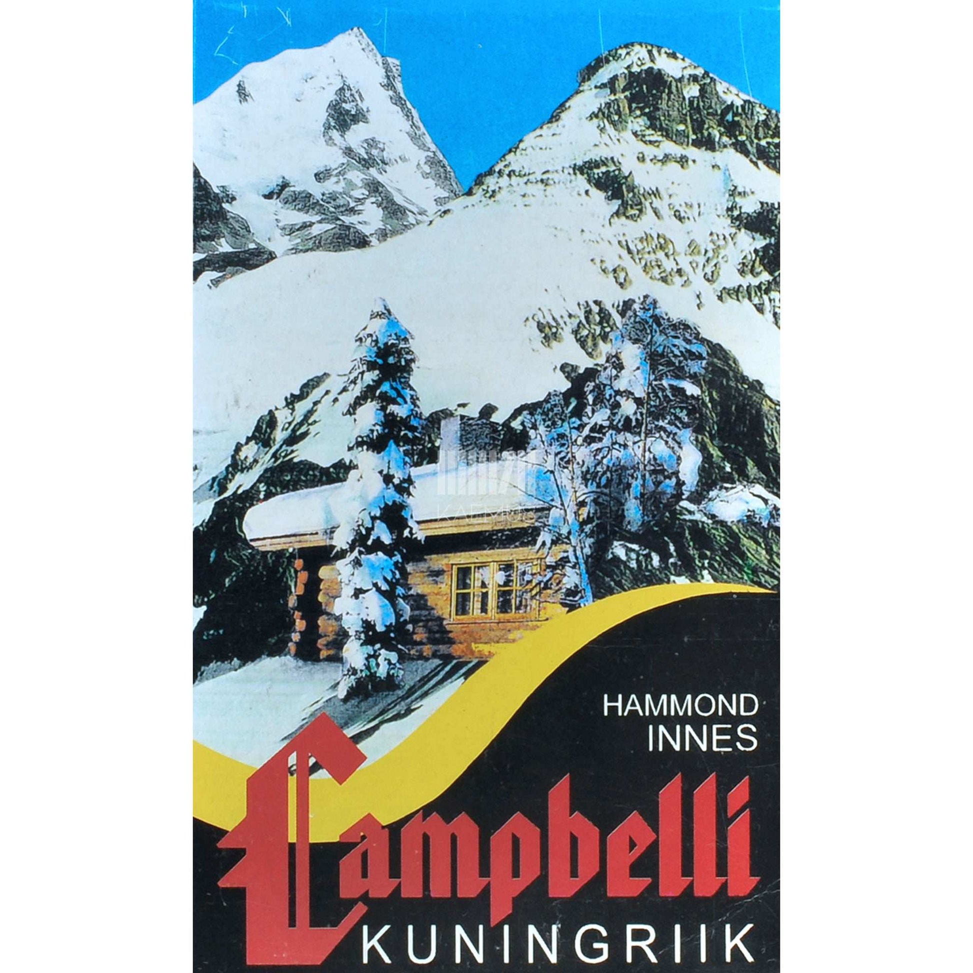 Hammond Innes - Campbelli kuningriik