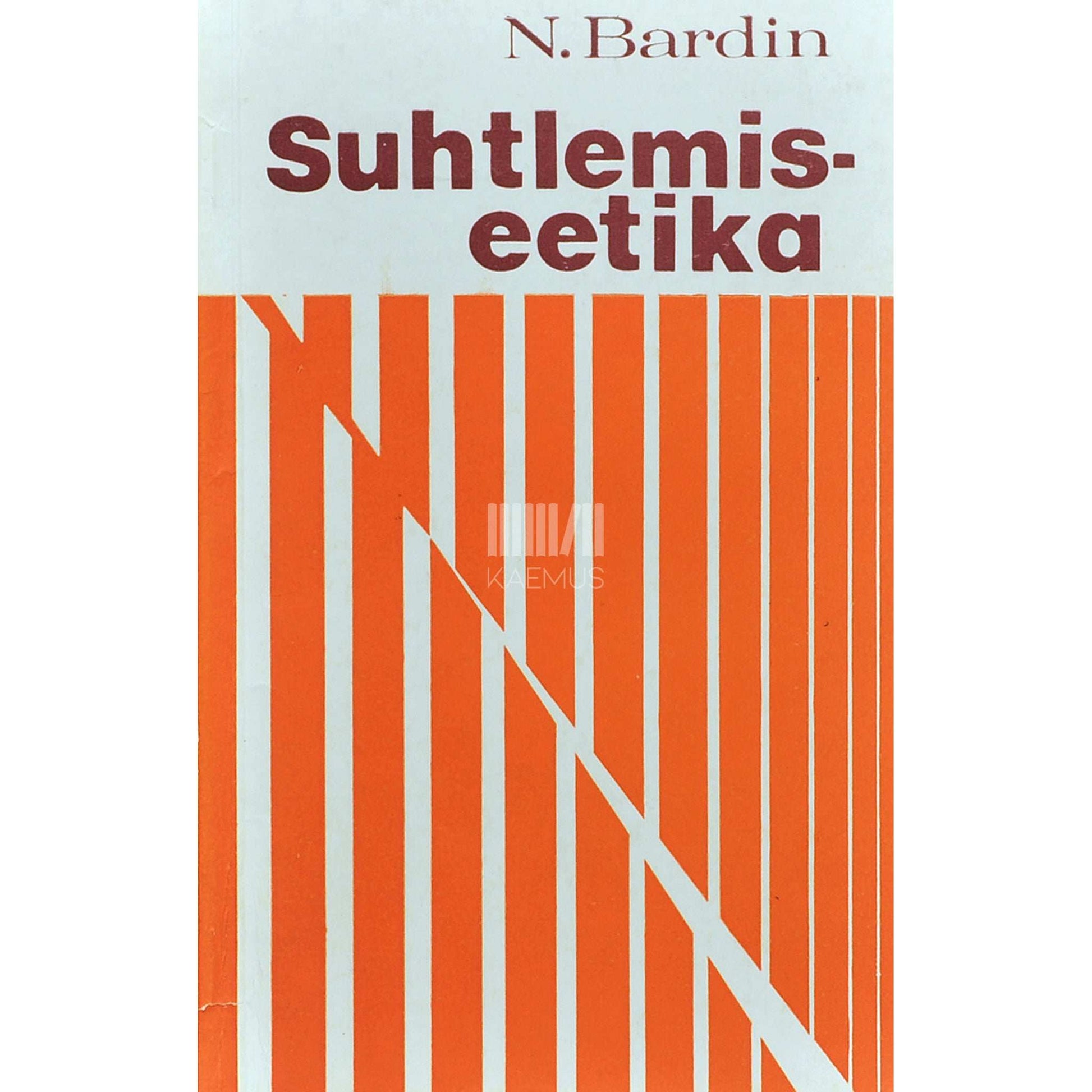 Stepan Bardin - Suhtlemiseetika