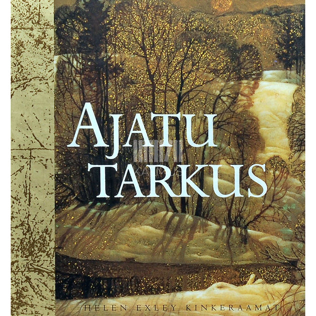... - Ajatu tarkus