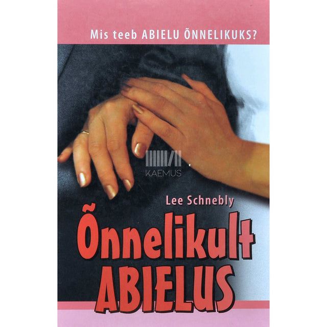 Lee Schnebly - Õnnelikult abielus