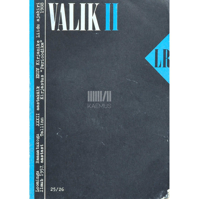 ... - Valik. Artikleid eestluse ajaloost 2. osa