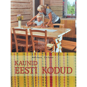 Malle Pajula, Eva Toome Kaunid Eesti kodud. 2008-2009