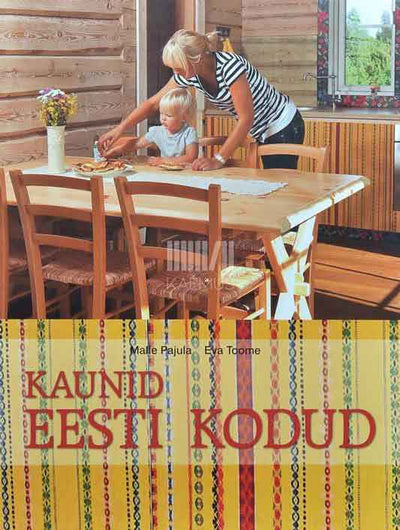 Kaunid Eesti kodud. 2008-2009 - Kaemus