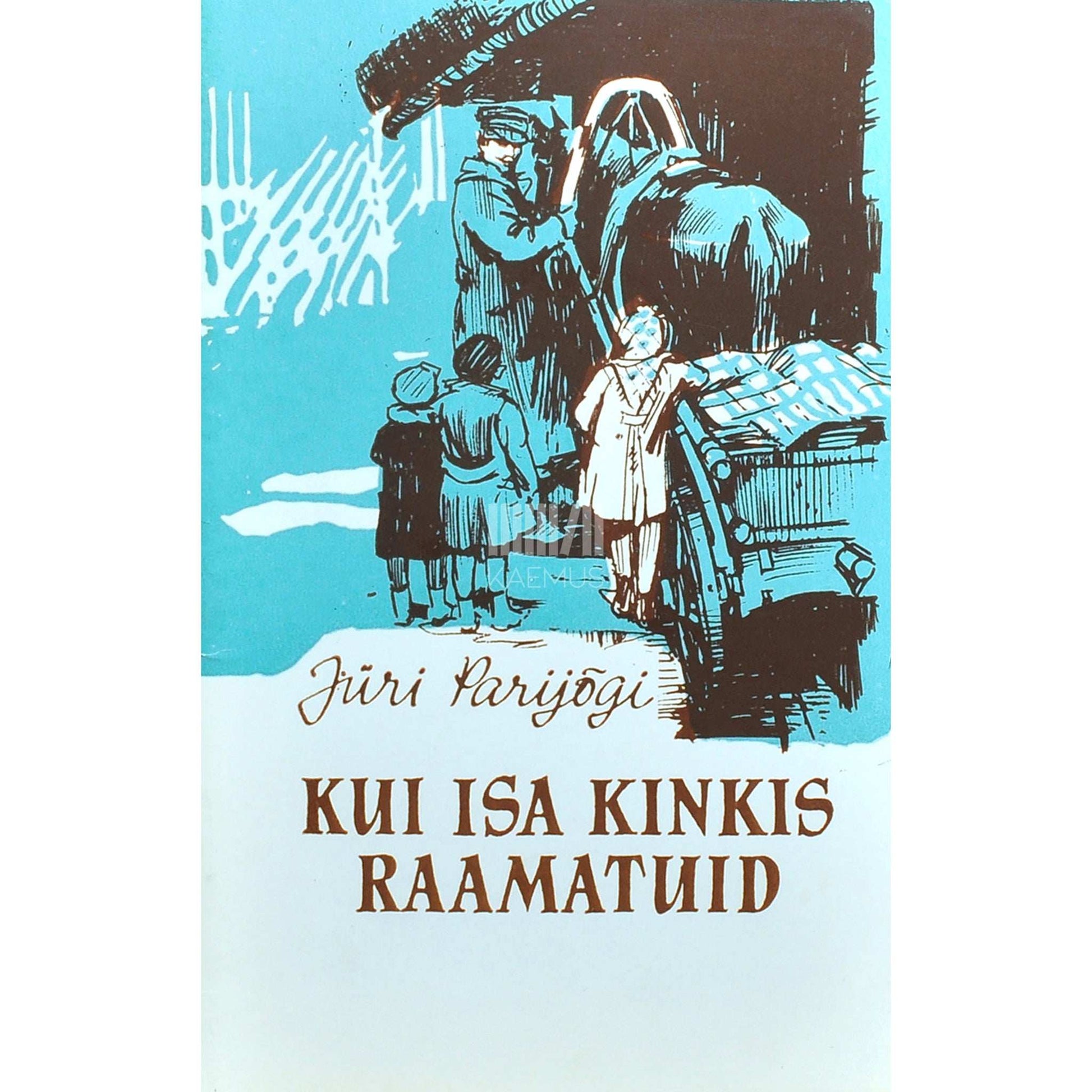 Jüri Parijõgi - Kui isa kinkis raamatuid