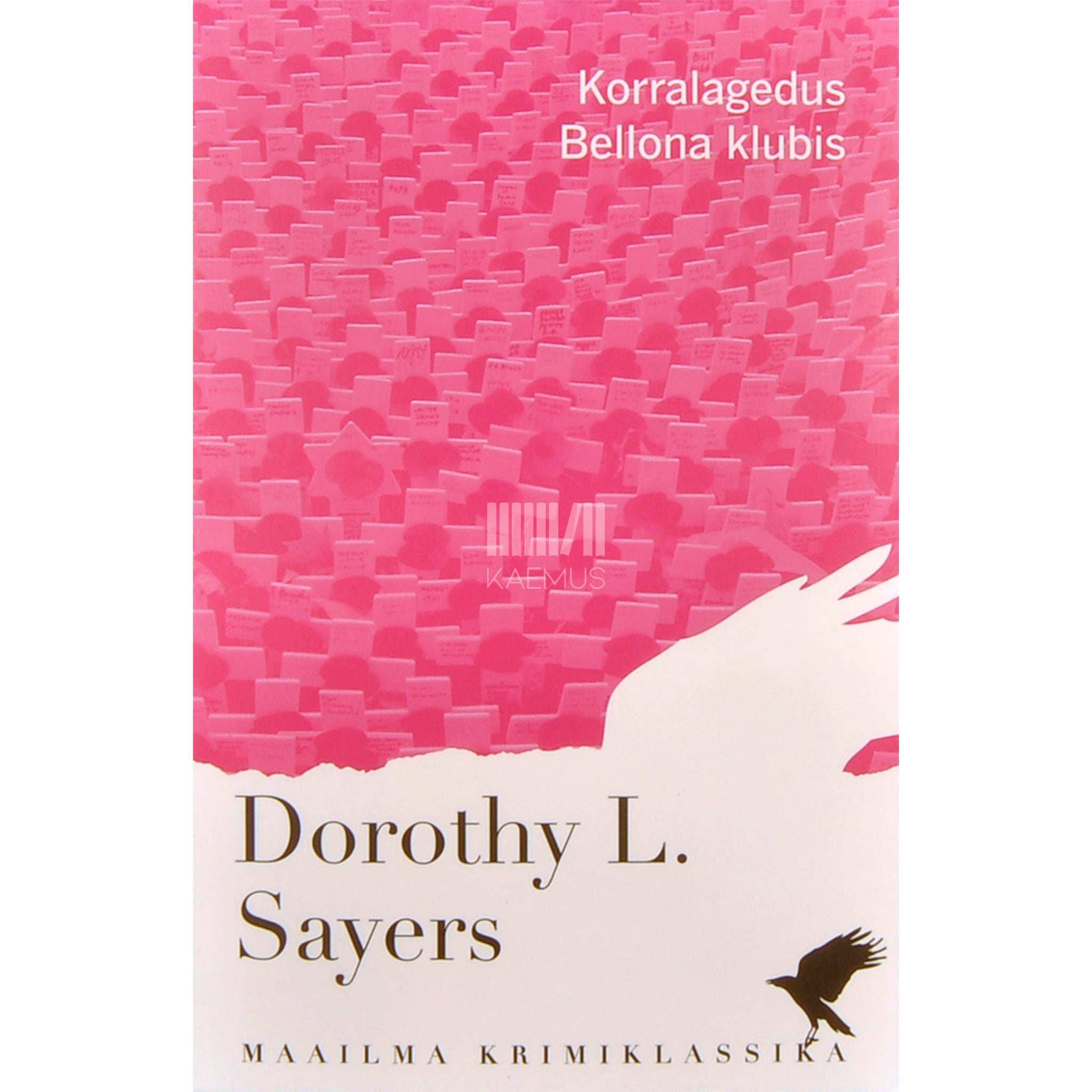 Dorothy Leigh Sayers Korralagedus Bellona klubis