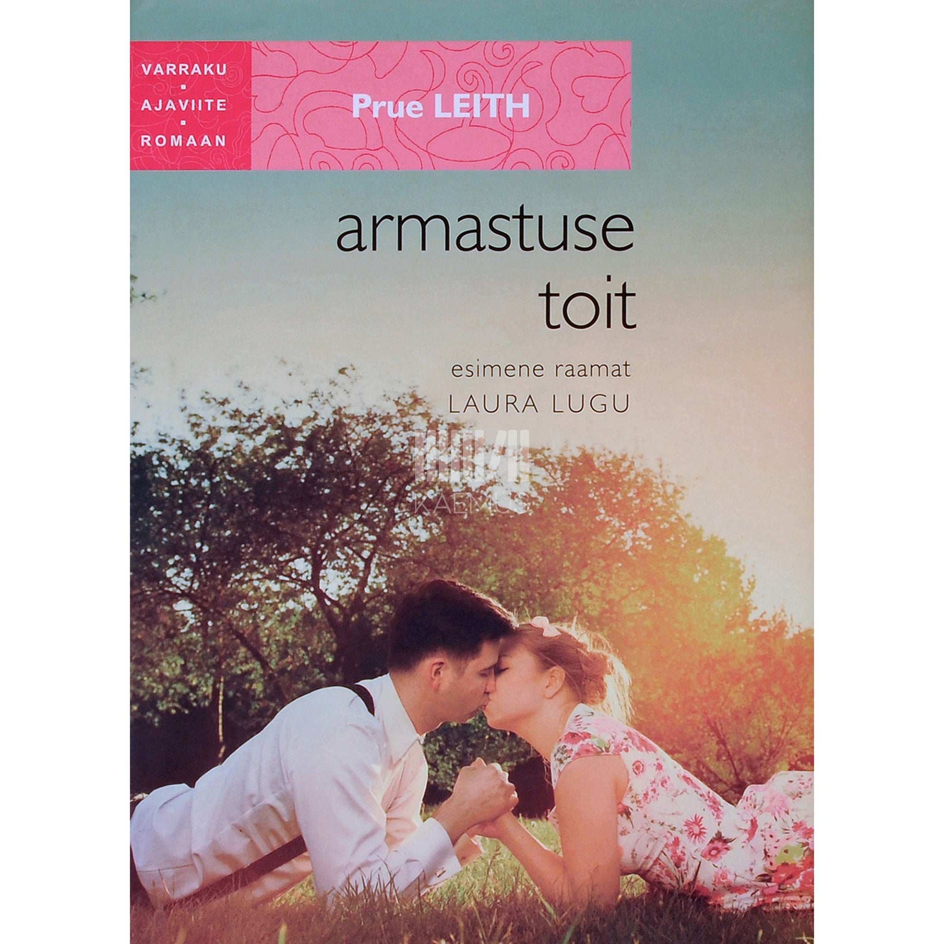 Prue Leith - Armastuse toit. Esimene raamat, Laura lugu