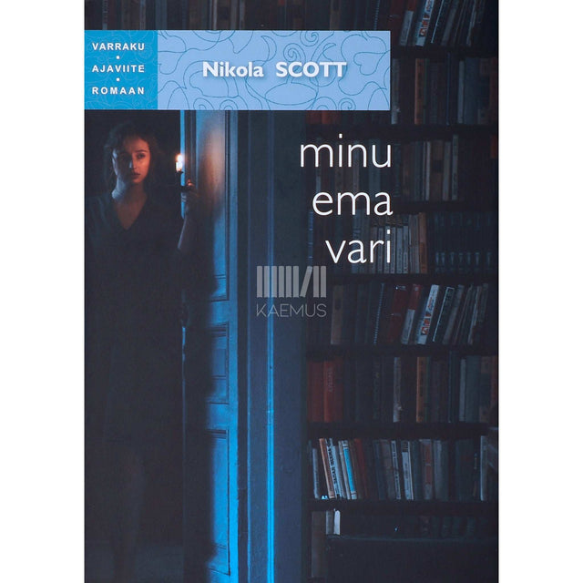 Nikola Scott - Minu ema vari
