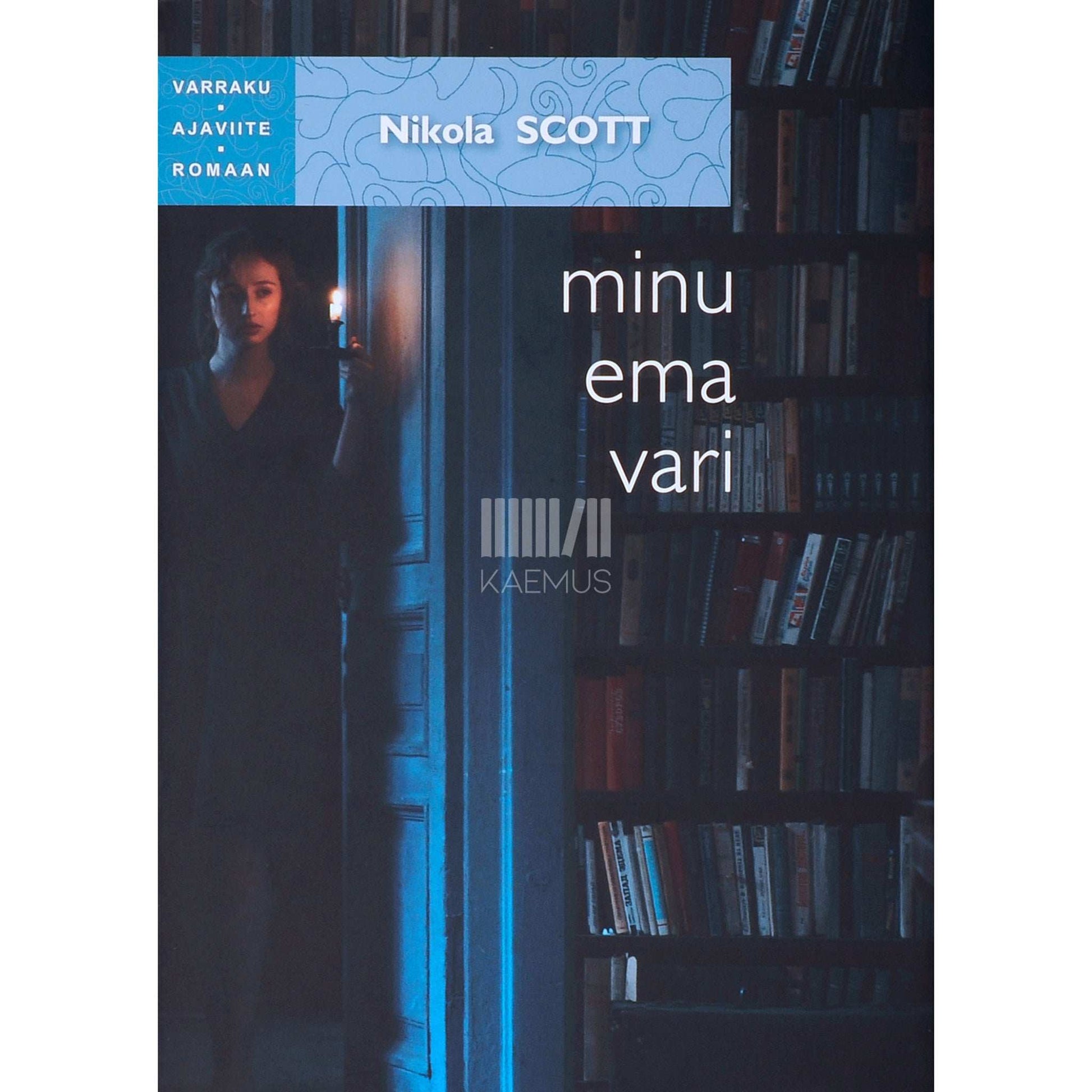 Nikola Scott - Minu ema vari