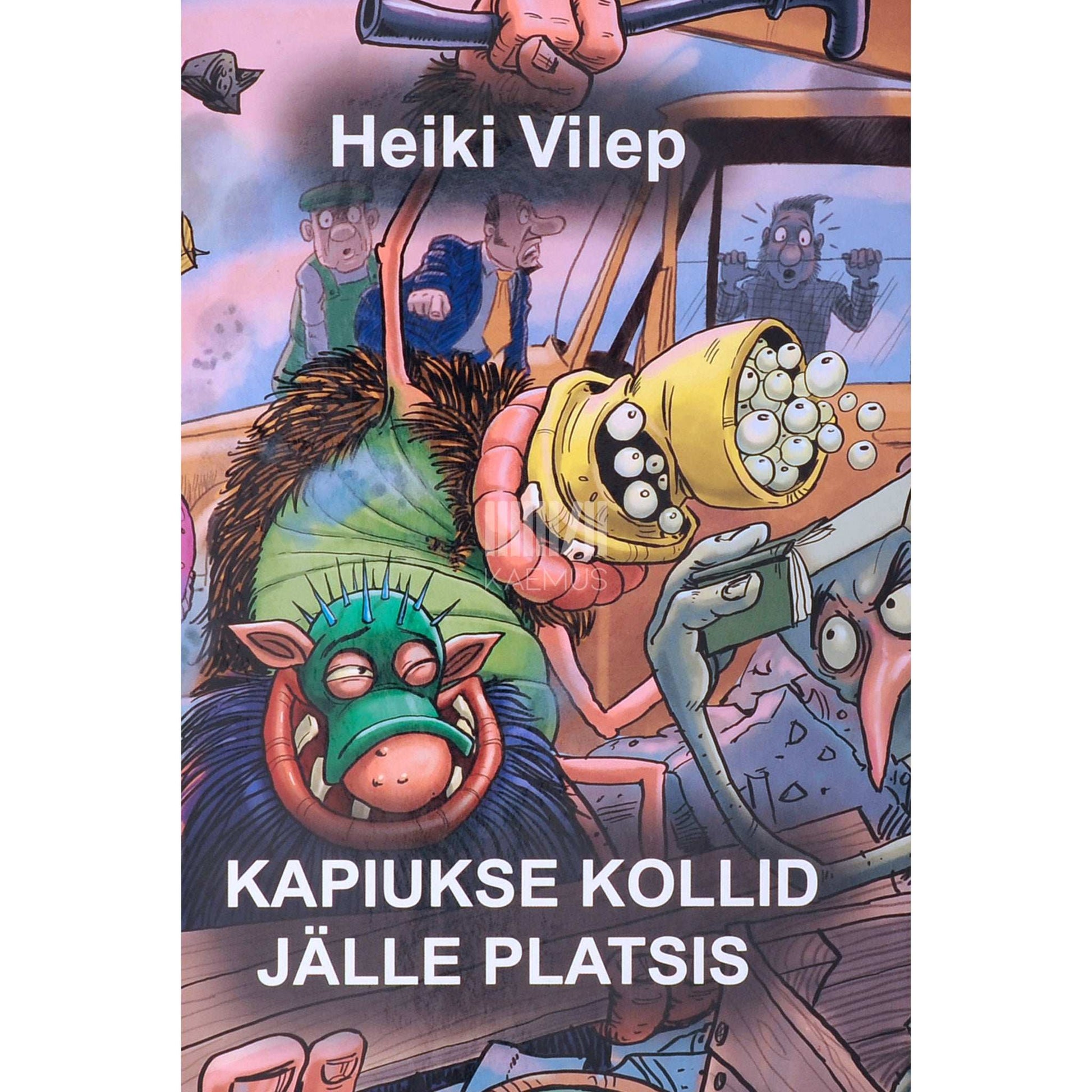 Heiki Vilep - Kapiukse kollid jälle platsis