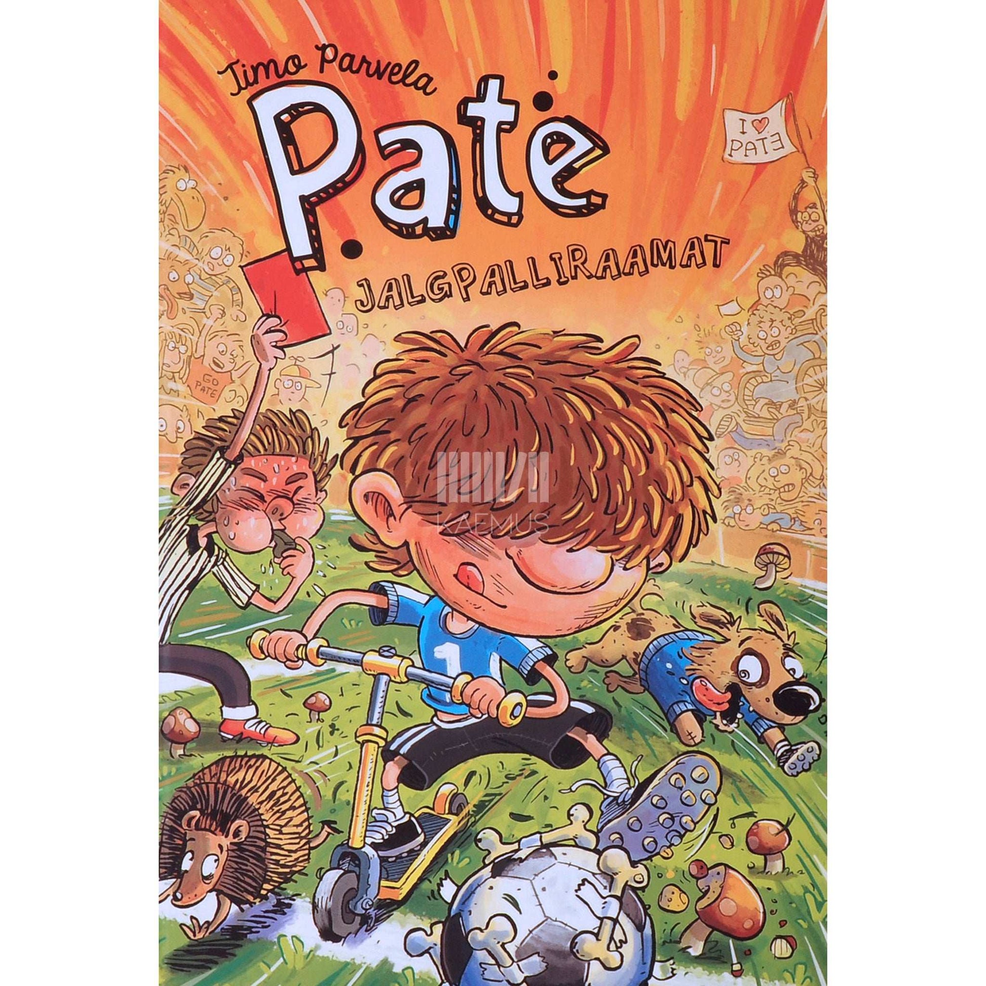 Timo Parvela - Pate jalgpalliraamat