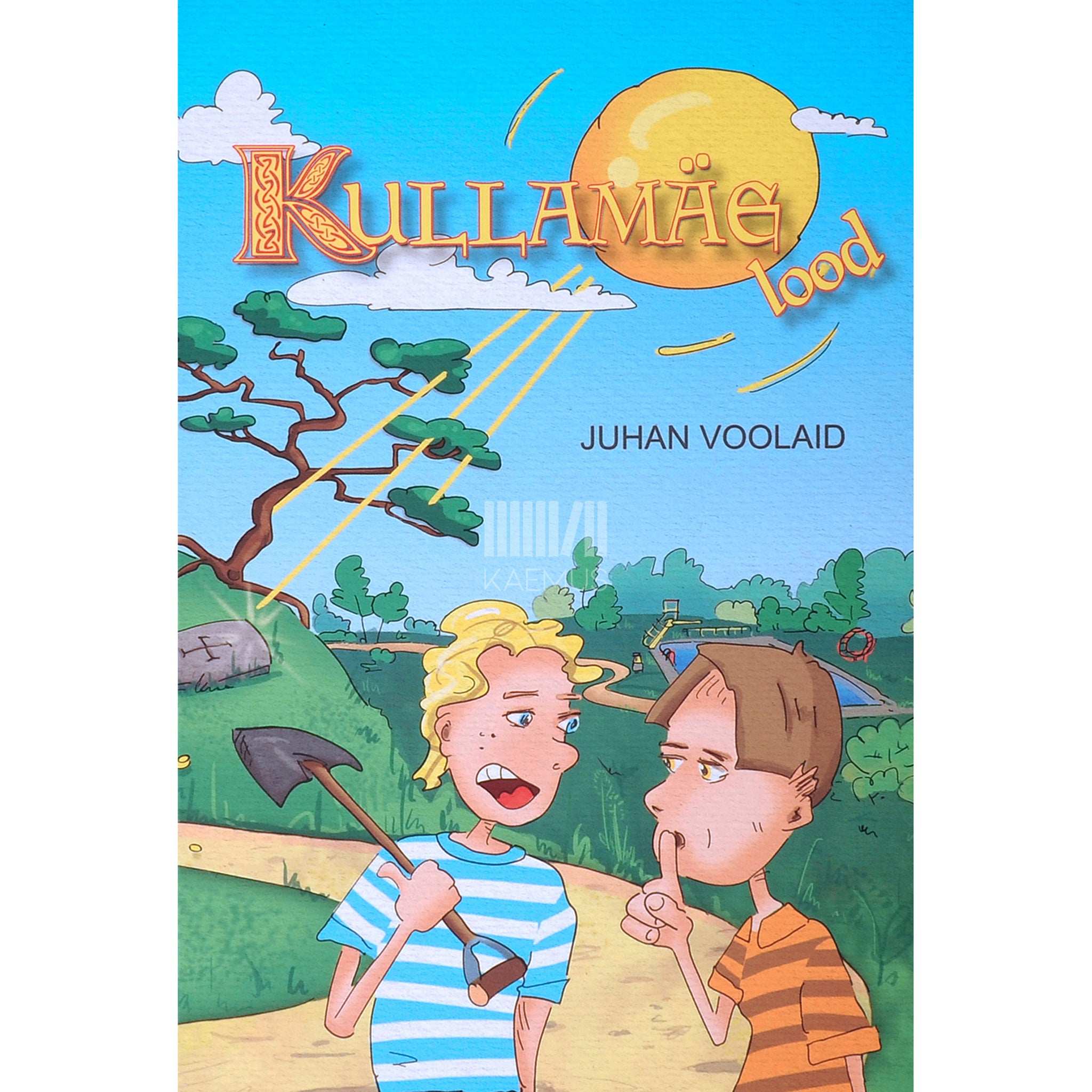 Juhan Voolaid Kullamäe lood